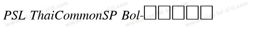 PSL ThaiCommonSP Bol字体转换